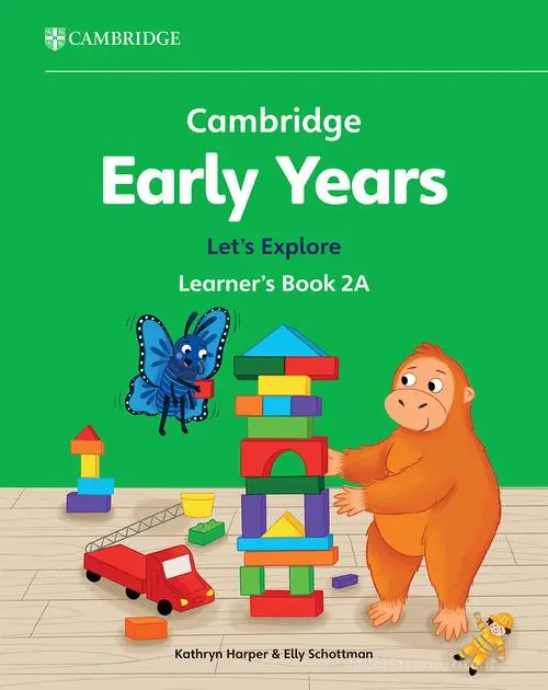 Consegna Rapida Cambridge Early Years. Let‘s Explore Learner‘s Book A. Per la Scuola elementare vol. 2
