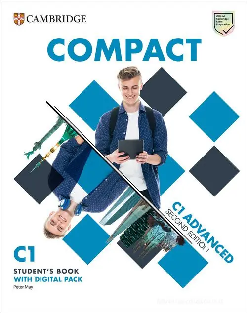 Occasione Imperdibile Compact Advanced. Student‘s Book without answers. WithTest & Train. Per le Scuole superiori. Con espansione online