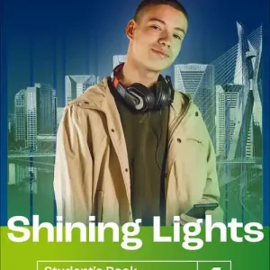 Spedito Oggi Shining Lights. Student‘s book with Workbook. Level 4 (B2). Per le Scuole superiori. Con espansione online