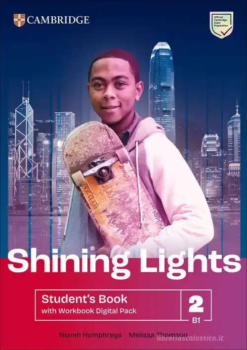 Offerta Speciale Shining Lights. Student‘s book with Workbook. Level 2 (B1). Per le Scuole superiori. Con espansione online