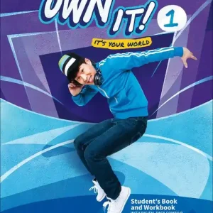 Nuovo Arrivo Own it! It‘s your world. Student‘s book and Workbook with Digital pack Combo B. Level 1. Con espansione online