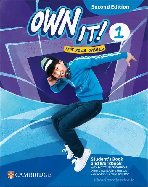 Nuovo Arrivo Own it! It‘s your world. Student‘s book and Workbook with Digital pack Combo B. Level 1. Con espansione online