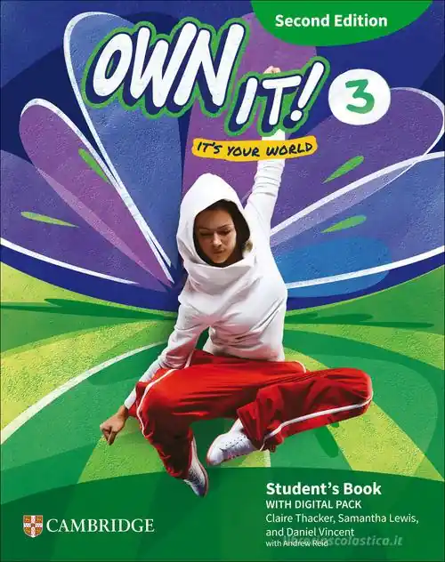 Ultime Pezzi Own it! Student‘s Book with Digital Pack. Level 3. Per la Scuola media. Con espansione online