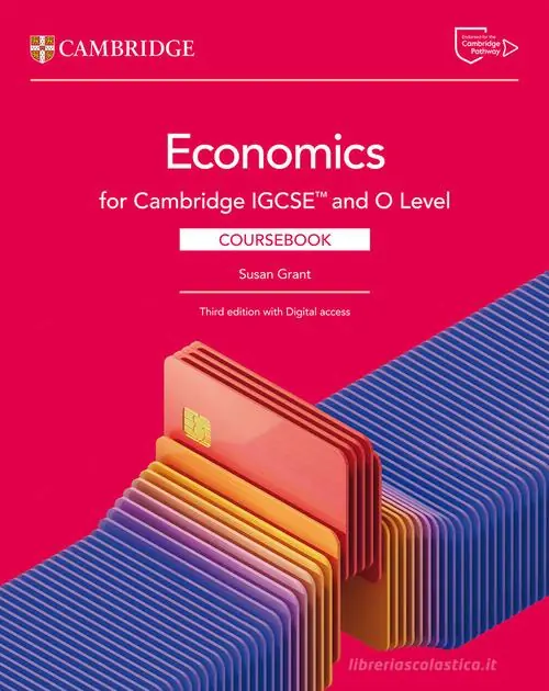 Consegna Rapida Cambridge IGCSE and O level economics. Coursebook. Per le Scuole superiori. Con e-book