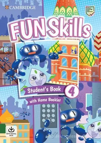 Prezzo Ridotto Fun skills. Level 4. Student‘s book and home booklet with online activities. Per la Scuola elementare. Con espansione online