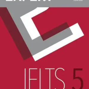 Expert IELTS. Band 5. Student‘s book. Per le Scuole superiori. Con 2 espansioni online Offerta Limitata