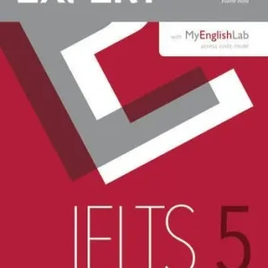 Expert IELTS. Band 5. Student‘s book. Per le Scuole superiori. Con e-book. Con 3 espansioni online Di Tendenza