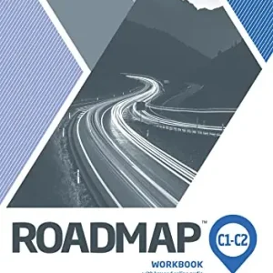 Direttamente Dal Produttore Roadmap. C1-C2. Workbook with key. Per le Scuole superiori. Con e-book. Con espansione online
