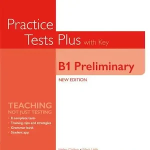 Practice tests plus. Preliminary. With key. Per le Scuole superiori. Con e-book. Con espansione online Spedizione Espresso