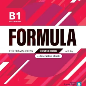 Formula B1. Coursebook. With key. Per le Scuole superiori. Con e-book. Con espansione online Consegna Rapida