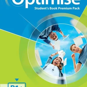 Optimise. B1+. Student‘s book-Key-Workbook-Key. Per le Scuole superiori. Con espansione online Offerta Speciale