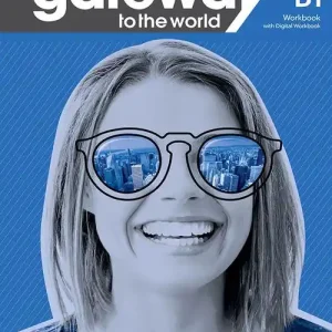 Super Prezzo Gateway to the World B1. Workbook without key. Per le Scuole superiori