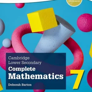 Cambridge lower secondary complete mathematics. Student‘s book. Per la Scuola media. Con espansione online vol. 7 Scelto Dai Clienti