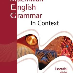 Macmillan english grammar in context. Essential. Student‘s book. With key. Per le Scuole superiori Spedito Oggi