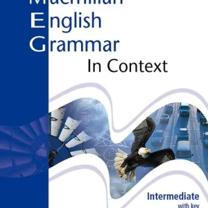 Ultimissimo Modello Macmillan english grammar in context. Intermediate. Student‘s book. With key. Per le Scuole superiori