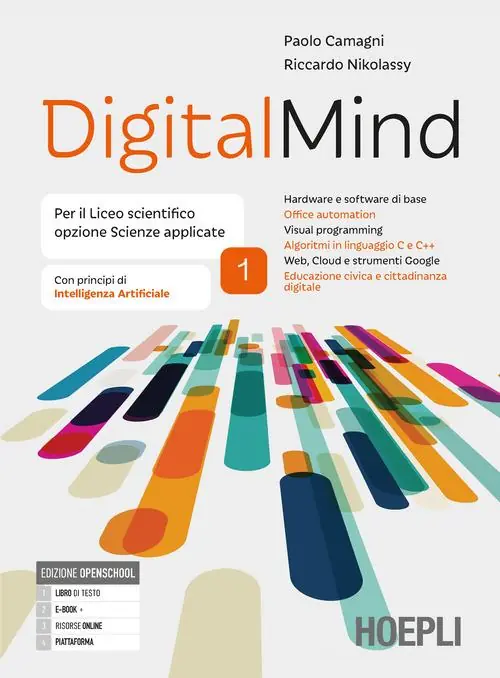 Subito Disponibile Digitalmind. Per il liceo scientifico opzione scienze applicate. Per le Scuole superiori. VOL. 1. Con e-book. Con espansione online vol. 1