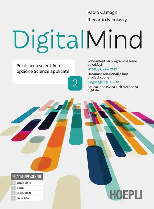 Digitalmind. Per il liceo scientifico opzione scienze applicate. Per le Scuole superiori. Con e-book. Con espansione online vol. 2 Ultima Occasione
