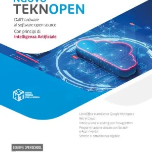 Spedizione Espresso Nuovo TeknOpen. Dall‘hardware al software open source. Per gli Ist. tecnici e professionali. Con e-book. Con espansione online