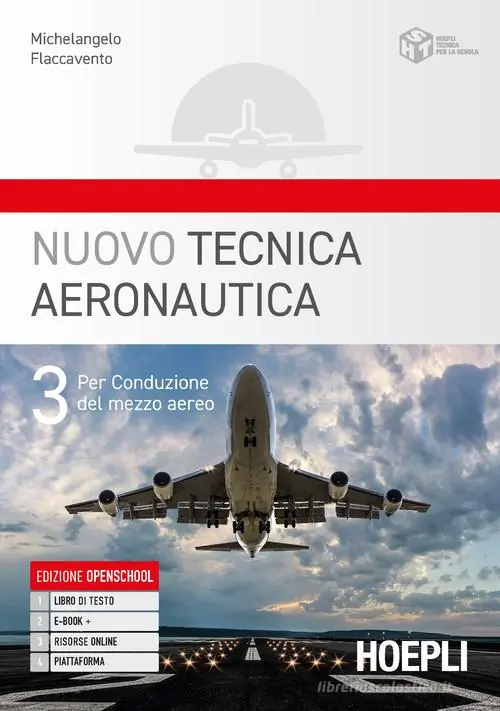 Esclusivo Nuovo tecnica aeronautica. Per gli Ist. tecnici. Con e-book. Con espansione online vol. 3