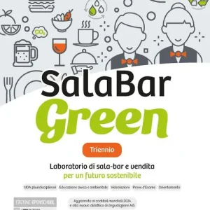 Novità Salabar green triennio. Laboratorio di sala-bar e vendita per un futuro sostenibile. Con Quaderno per la didattica inclusiva. Per gli Ist. professionali alberghieri.