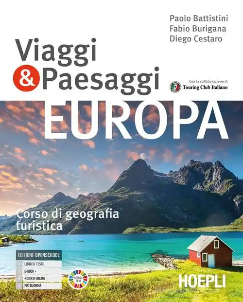 Prezzo Di Fabbrica Viaggi & paesaggi. Corso di geografia turistica. Per le Scuole superiori. Con e-book. Con espansione online vol. 2