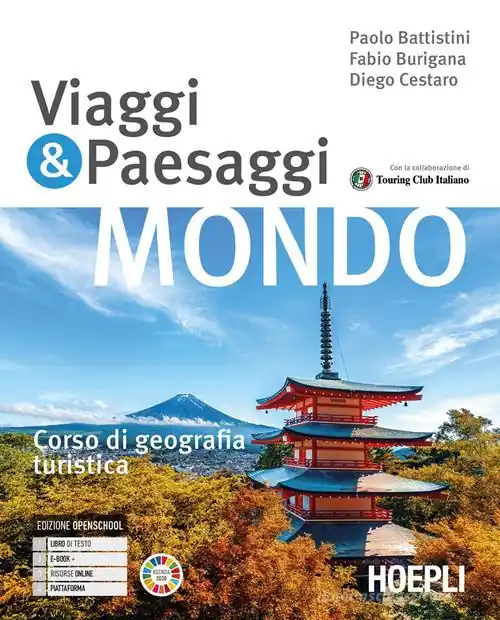 Consegna Rapida Viaggi & paesaggi. Corso di geografia turistica. Per le Scuole superiori. Con e-book. Con espansione online vol. 3