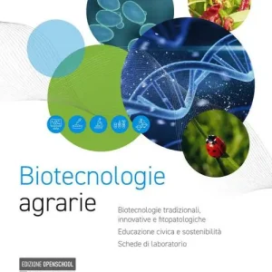 Compra Oggi Stesso Biotecnologie agrarie. Per gli Ist. tecnici e professionali. Con e-book. Con espansione online