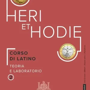 Promozione Heri et hodie. Corso di latino teoria e laboratorio. Per le Scuole superiori. Con e-book. Con espansione online vol. 2