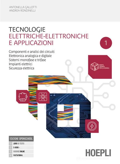Solo Oggi Tecnologie elettriche-elettroniche e applicazioni. Componenti e analisi dei circuit. Elettronica analogica e digitale. Per gli Ist. professionali. Con e-book. Con es vol. 1