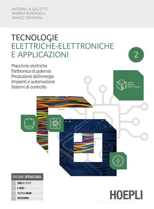 Tecnologie elettriche-elettroniche e applicazioni. Macchine elettriche, elettronica di potenza, produzione dell‘energia. Per gli Ist. professionali. Con e-book. Con vol. 2 Nuova Collezione
