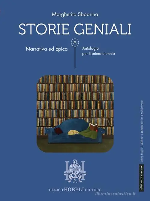 Affare Storie geniali. Narrativa ed epica. Antologia. Per le Scuole superiori. Con e-book. Con espansione online