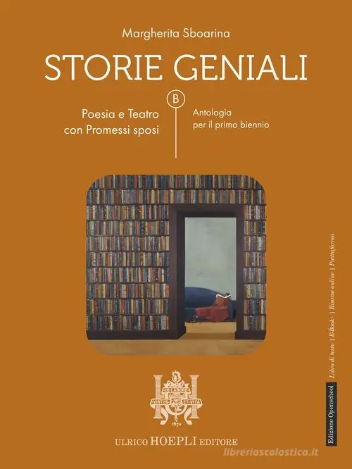 Ultime Pezzi Storie geniali. Poesia e teatro. Con Promessi sposi. Antologia. Per le Scuole superiori. Con e-book. Con espansione online