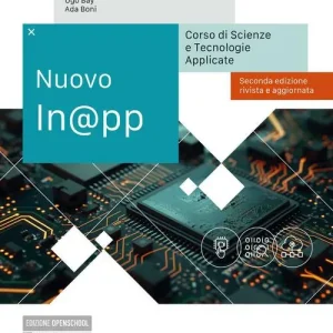 Nuovo In@pp. Corso di scienze e tecnologie applicate. Per gli Ist. tecnici e professionali. Con e-book. Con espansione online Direttamente Dal Produttore