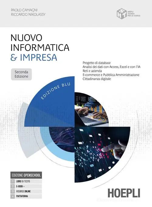 Nuovo informatica & impresa. Ediz. blu. Per gli Ist. tecnici e professionali. Con e-book. Con espansione online Spedito Oggi