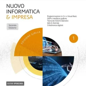Soddisfatti O Rimborsati Nuovo informatica & impresa. Ediz. gialla. Per gli Ist. tecnici commerciali. Con e-book. Con espansione online vol. 1