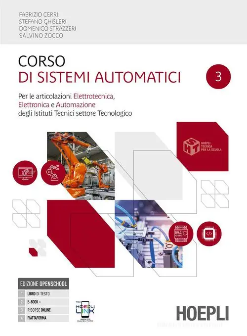 Sconto Corso di sistemi automatici. Per le articolazioni elettrotecnica, elettronica e automazione. Per gli Ist. tecnici settore tecnologico. Con e-book. Con espansione onl vol. 3