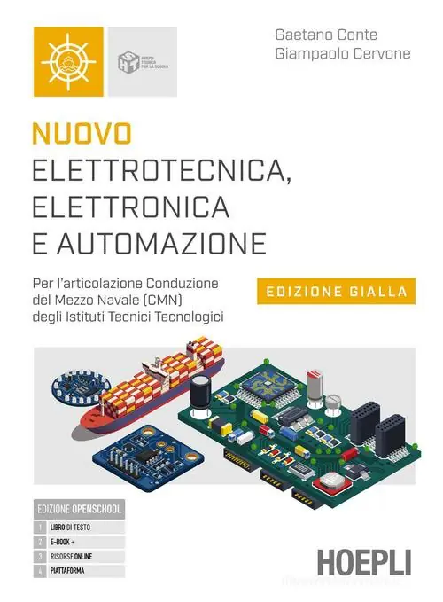Nuovo elettrotecnica, elettronica e automazione. Ediz. Gialla. Per l‘articolazione conduzione del mezzo navale (CMN) degli istituti tecnici. Per gli Ist. tecnici e p Di Tendenza