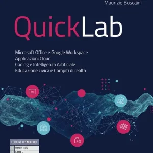 QuickLab. Per le Scuole superiori. Con e-book. Con espansione online Promo Stagionale
