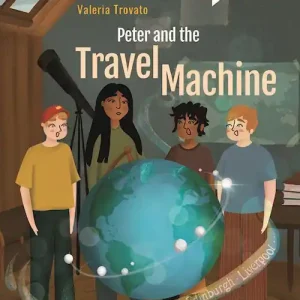 Popolare Peter and the travel machine. Level A2/B1. Con File audio online