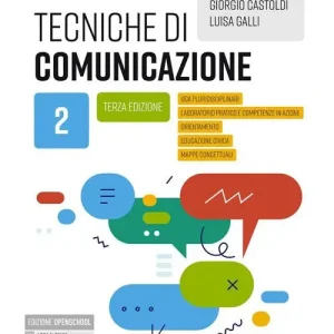 Tecniche di comunicazione. Per gli Ist. professionali. Con e-book. Con espansione online vol. 2 Compra Oggi Stesso