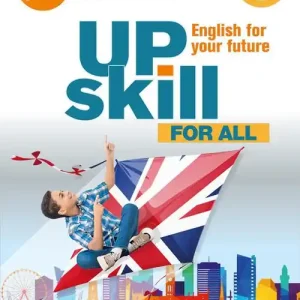 Upskill. English for your future. For all. Per la Scuola media. Con e-book. Con espansione online vol. 2 Offerta Speciale