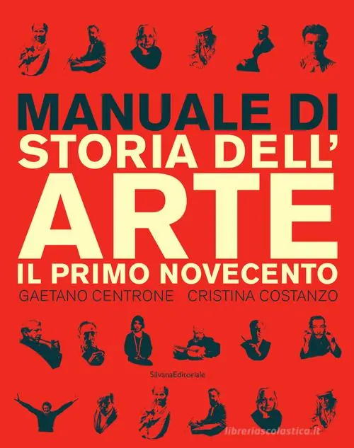 Acquista Ora Manuale di storia dell‘arte. Il primo Novecento. Ediz. illustrata