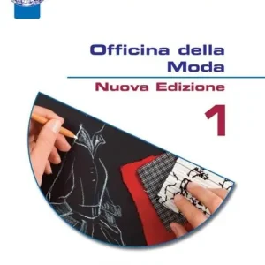 Compra Online Il nuovo Officina della moda. Per le Scuole superiori. Con ebook. Con espansione online. Con DVD-ROM. Con Poster vol. 2