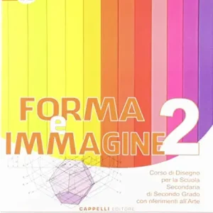 Forma e immagine. Corso di disegno. Per le Scuole superiori. Con espansione online vol. 2 A Buon Prezzo
