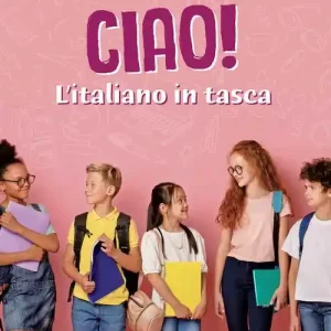 Affare Ciao! L‘italiano in tasca. Per le Scuole elementari. Ediz. per la scuola
