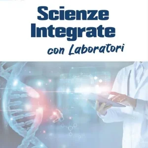 Offerta Lampo Scienze integrate con laboratori. Scienze naturali. Per le Scuole superiori. Con Allenati per le Olimpiadi!. Con e-book. Con espansione online