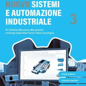 Saldi Nuovo sistemi e automazione industriale. Per le Scuole superiori. Con e-book. Con espansione online vol. 3