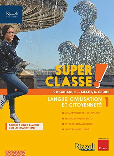 Super classe! Con Hub young e Hub kit. Per la Scuola media. Con e-book. Con espansione online vol. 1 Offerta Speciale