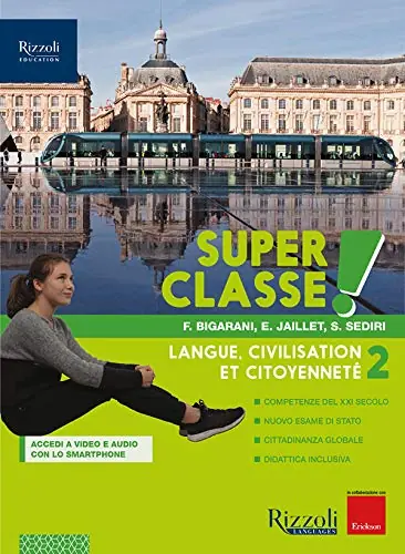 Prezzo Ridotto Super classe! Con Hub young e Hub kit. Per la Scuola media. Con e-book. Con espansione online vol. 2