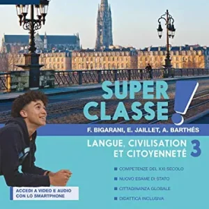 Economico Super classe! Con Hub young e Hub kit. Per la Scuola media. Con e-book. Con espansione online vol. 3